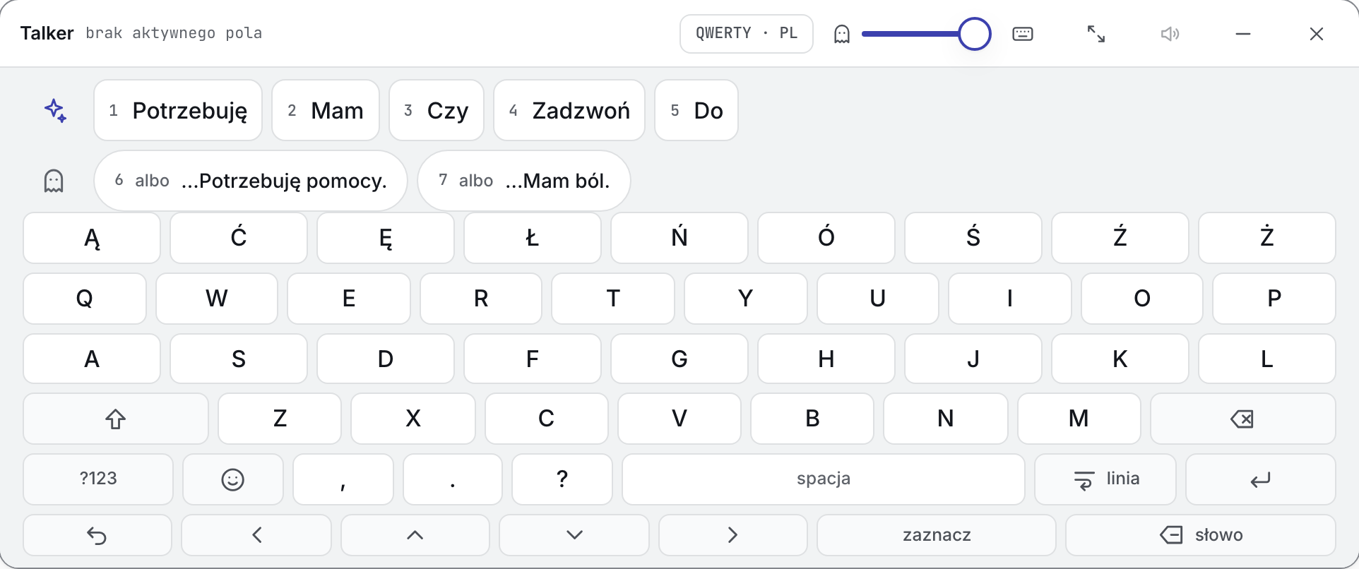Okno nakładki z klawiaturą TalkerApp: rząd pięciu ponumerowanych podpowiedzi słów i rząd dwóch podpowiedzi zdań nad klawiaturą QWERTY z dużymi klawiszami; w nagłówku napis „brak aktywnego pola”.